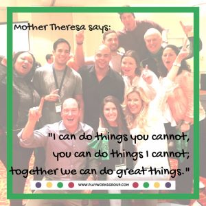 team building quotes | Play Works Group | team inspiration